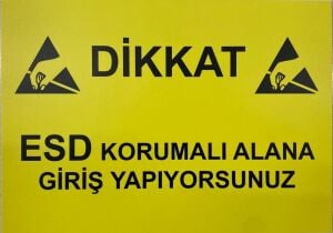 ESD Alan Giriş Uyarı Levhası A4