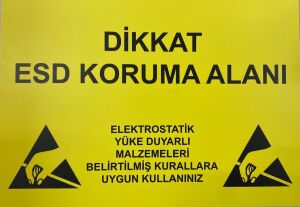 ESD Alan Giriş Uyarı Levhası A3